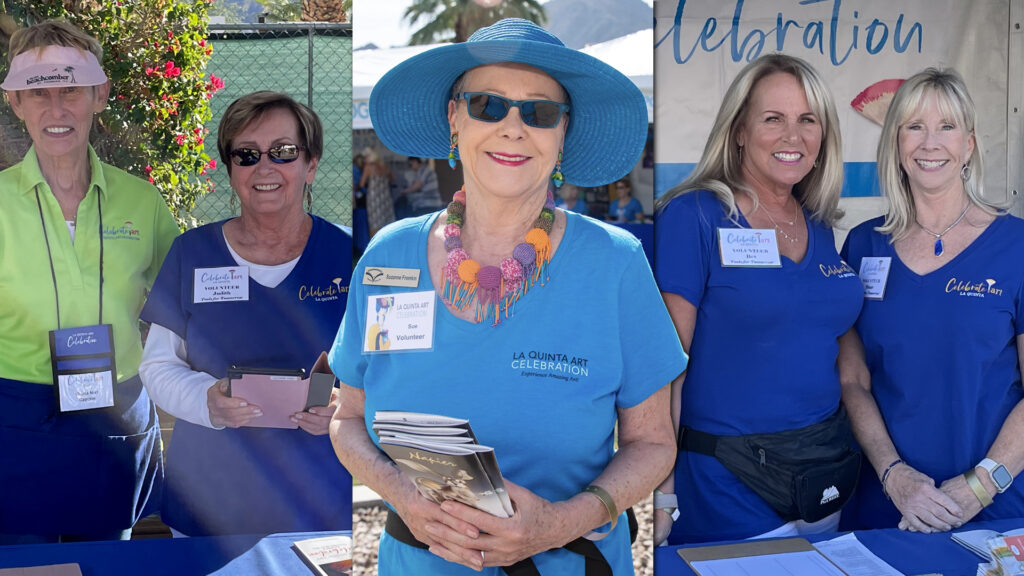 Tools For Tomorrow Board Members, VISIONARIES and Volunteers - Volunteering at La Quinta Art Celebration